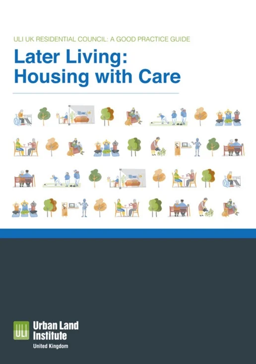 Cover of the Urban Land Institute Later Living: Housing With Care guide